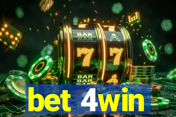 bet 4win